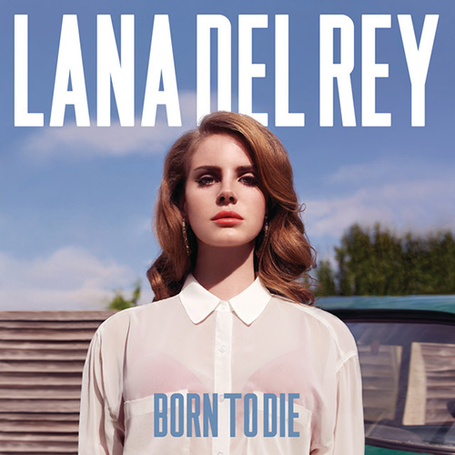 Lana Del Ray, Born To Die, Easy Guitar Tab