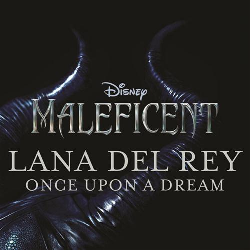 Lana Del Ray, Once Upon A Dream, Piano, Vocal & Guitar (Right-Hand Melody)