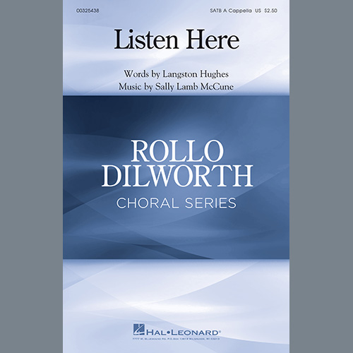 Langston Hughes and Sally Langston Hughes and Sally Lamb McCune, Listen Here, SATB Choir