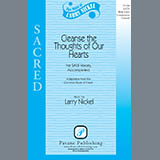 Download Larry Nickel Cleanse The Thoughts Of Our Hearts sheet music and printable PDF music notes