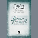 Download Laura Farnell You Are My Music sheet music and printable PDF music notes