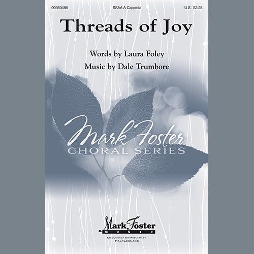 Laura Foley and Dale Trumbore, Threads Of Joy, SSAA Choir