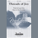 Download Laura Foley and Dale Trumbore Threads Of Joy sheet music and printable PDF music notes