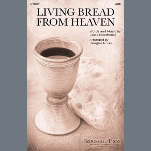 Laura Moorhouse, Living Bread From Heaven, SATB Choir