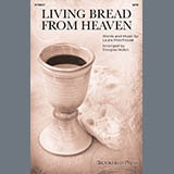 Download Laura Moorhouse Living Bread From Heaven sheet music and printable PDF music notes