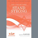 Download Laurie Akers Stand Strong (arr. Jonathan Comisar) sheet music and printable PDF music notes