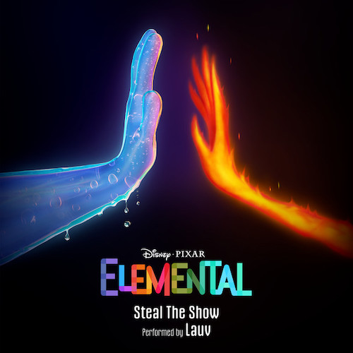 Lauv, Steal The Show (from Elemental), Easy Piano