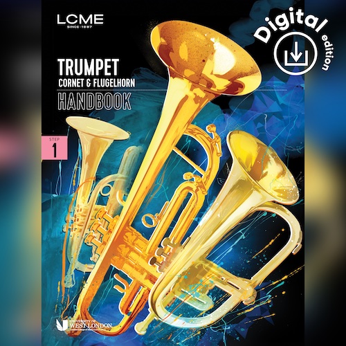 LCME LCME, LCME Trumpet, Cornet & Flugelhorn Handbook 2025: Step 1, Trumpet Solo