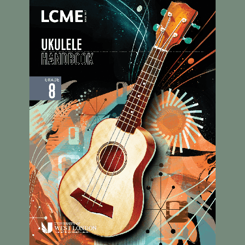 LCME, LCME Ukulele Handbook Grade 8, Instrumental Method