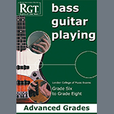 Download LCME RGT Bass Guitar Playing - Advanced Grades sheet music and printable PDF music notes