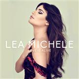 Download Lea Michele Love Is Alive sheet music and printable PDF music notes