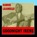Download Lead Belly Goodnight, Irene sheet music and printable PDF music notes