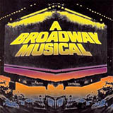 Download Lee Adams A Broadway Musical sheet music and printable PDF music notes