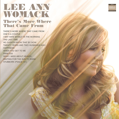 Lee Ann Womack, I May Hate Myself In The Morning, Piano, Vocal & Guitar (Right-Hand Melody)