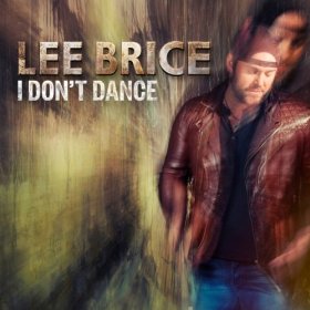 Lee Brice, I Don't Dance, Piano, Vocal & Guitar (Right-Hand Melody)
