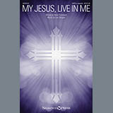 Download Lee Dengler My Jesus, Live In Me sheet music and printable PDF music notes
