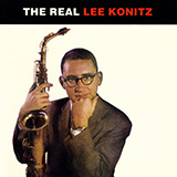 Download Lee Konitz My Melancholy Baby sheet music and printable PDF music notes