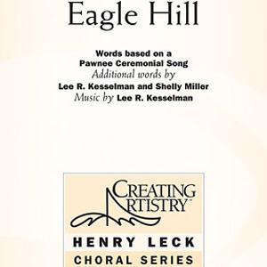 Lee R. Kesselman, Eagle Hill, 2-Part Choir