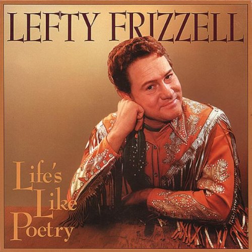 Lefty Frizzell, If You've Got The Money, I've Got The Time, Piano, Vocal & Guitar (Right-Hand Melody)
