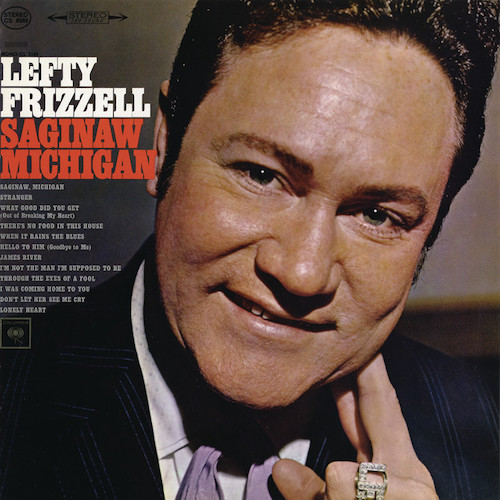 Lefty Frizzell, Saginaw, Michigan, Lyrics & Piano Chords