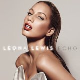 Download Leona Lewis Stop Crying Your Heart Out sheet music and printable PDF music notes