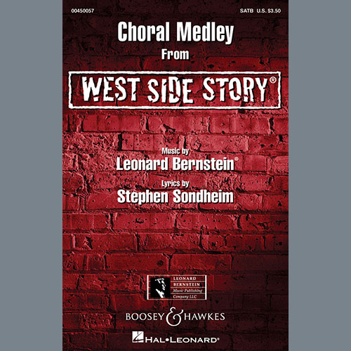 Leonard Bernstein & Stephen Sondheim, Choral Medley from West Side Story (arr. Len Thomas), SATB Choir