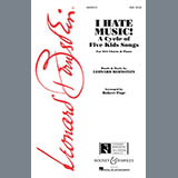 Download Leonard Bernstein I Hate Music (arr. Robert Page) sheet music and printable PDF music notes