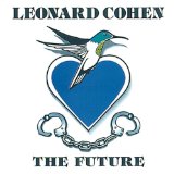 Download Leonard Cohen The Future sheet music and printable PDF music notes