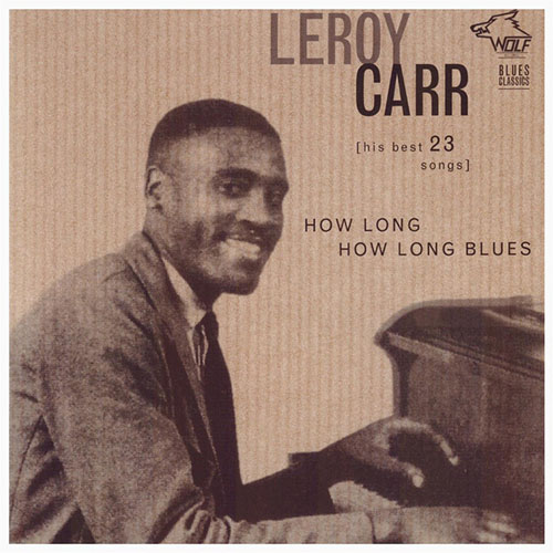 Leroy Carr, How Long, How Long Blues, Guitar Tab