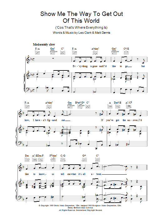 Les Clark Show Me The Way To Get Out Of This World ('Cause That's Where Everything Is) Sheet Music Notes & Chords for Piano, Vocal & Guitar (Right-Hand Melody) - Download or Print PDF