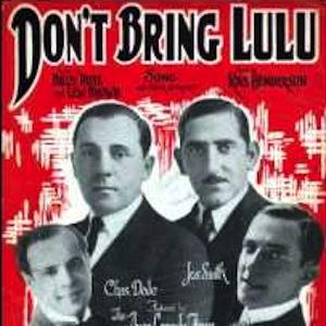 Lew Brown, Don't Bring Lulu, Piano, Vocal & Guitar (Right-Hand Melody)