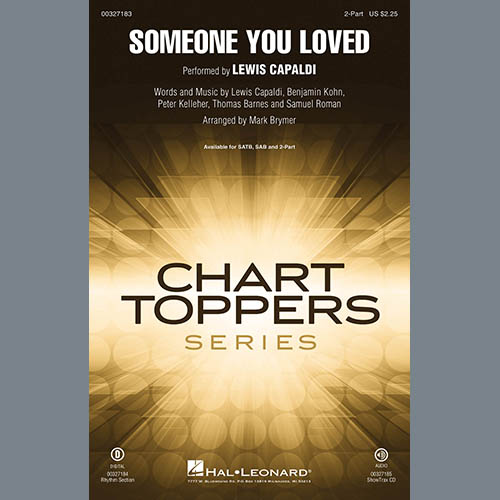 Lewis Capaldi, Someone You Loved (arr. Mark Brymer), 2-Part Choir