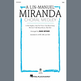Download Lin-Manuel Miranda A Lin-Manuel Miranda Choral Medley (arr. Mark Brymer) sheet music and printable PDF music notes