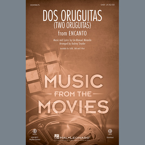Lin-Manuel Miranda, Dos Oruguitas (from Encanto) (arr. Audrey Snyder), 2-Part Choir