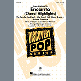 Download Lin-Manuel Miranda Encanto (Choral Highlights) (arr. Roger Emerson) sheet music and printable PDF music notes