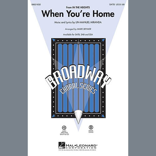 Mark Brymer, When You're Home (from In The Heights), SATB