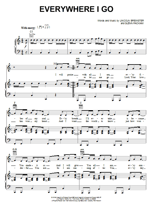 Lincoln Brewster Everywhere I Go Sheet Music Notes & Chords for Piano, Vocal & Guitar (Right-Hand Melody) - Download or Print PDF Lincoln Brewster Everywhere I Go Sheet Music Notes & Chords for Piano, Vocal & Guitar (Right-Hand Melody) - Download or Print PDF