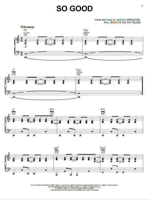 Lincoln Brewster So Good Sheet Music Notes & Chords for Piano, Vocal & Guitar (Right-Hand Melody) - Download or Print PDF Lincoln Brewster So Good Sheet Music Notes & Chords for Piano, Vocal & Guitar (Right-Hand Melody) - Download or Print PDF