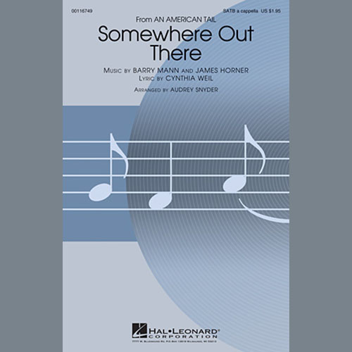 Linda Ronstadt & James Ingram, Somewhere Out There (from An American Tail) (arr. Audrey Snyder), SATB