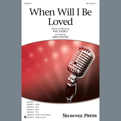 Linda Ronstadt, When Will I Be Loved (arr. Erik Foster), SAB Choir