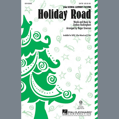 Lindsey Buckingham, Holiday Road (arr. Roger Emerson), 3-Part Mixed