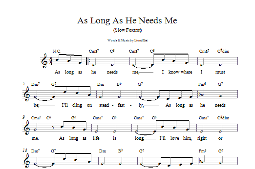 Lionel Bart As Long As He Needs Me Sheet Music Notes & Chords for Melody Line, Lyrics & Chords - Download or Print PDF