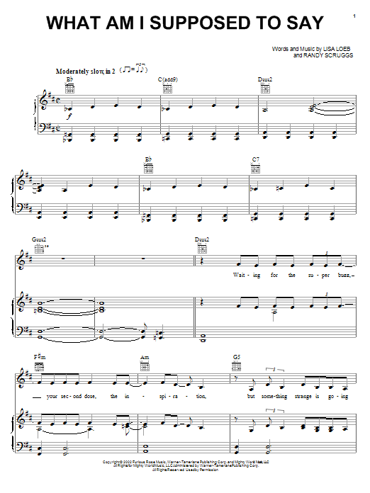 Lisa Loeb What Am I Supposed To Say Sheet Music Notes & Chords for Piano, Vocal & Guitar (Right-Hand Melody) - Download or Print PDF