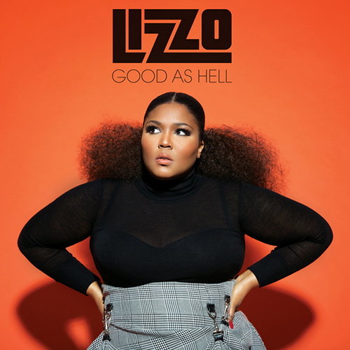 Lizzo, Good As Hell, Piano, Vocal & Guitar (Right-Hand Melody)