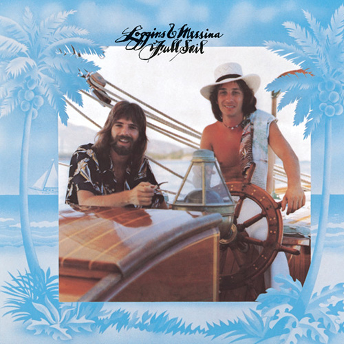 Loggins & Messina, Watching The River Run, Easy Guitar