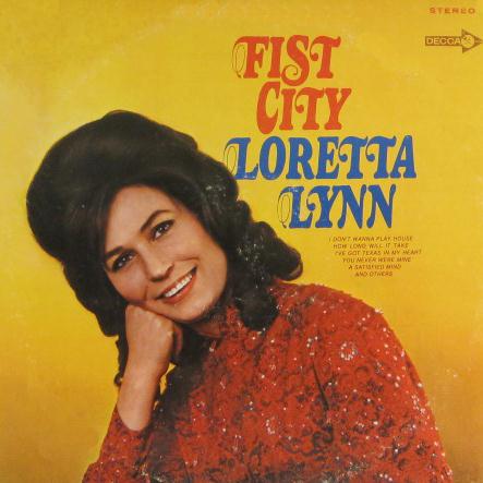Loretta Lynn, Fist City, Lyrics & Chords