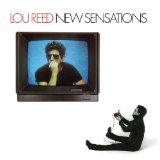 Download Lou Reed Doin' The Things That We Want To sheet music and printable PDF music notes