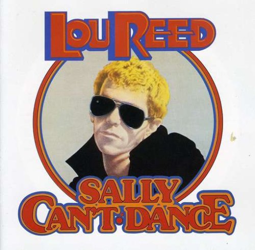 Lou Reed, Sally Can't Dance, Piano, Vocal & Guitar (Right-Hand Melody)