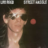 Download Lou Reed Street Hassle I sheet music and printable PDF music notes