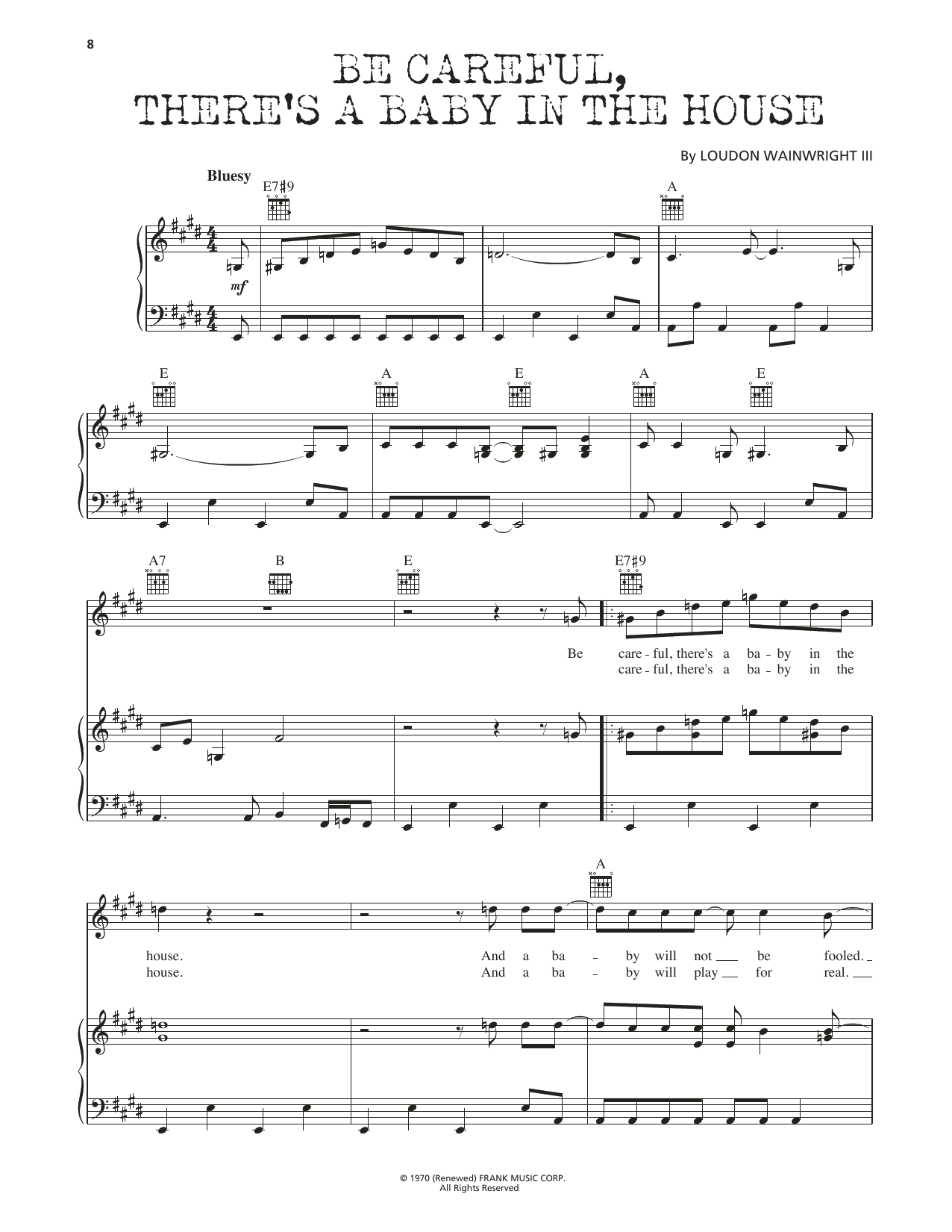 Loudon Wainwright III Be Careful, There's A Baby In The House Sheet Music Notes & Chords for Piano, Vocal & Guitar Chords (Right-Hand Melody) - Download or Print PDF